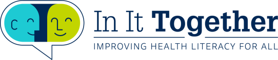 In It Together Health literacy for all
